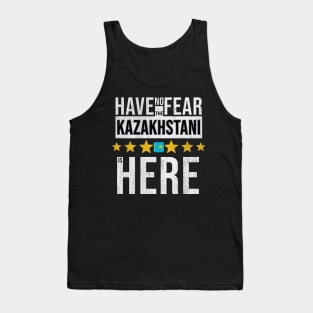 Have No Fear The Kazakhstani Is Here - Gift for Kazakhstani From Kazakhstan Tank Top